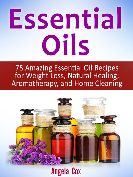 Title details for Essential Oils by Angela Cox - Wait list